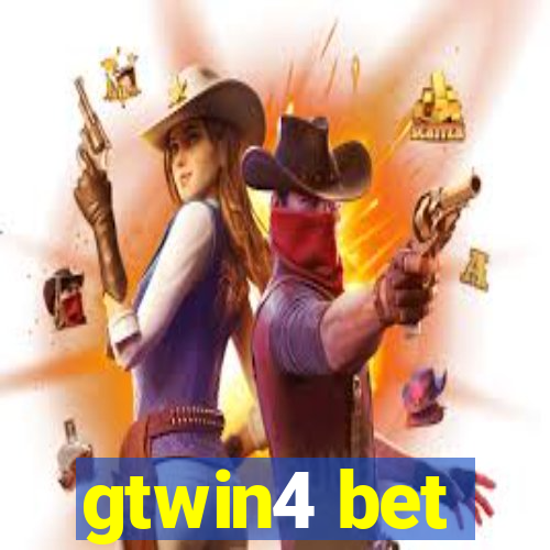 gtwin4 bet